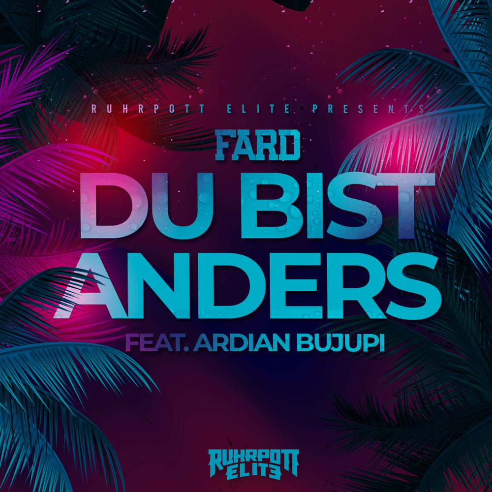 Album cover art for "Du bist anders" by Fard & Ardian Bujupi