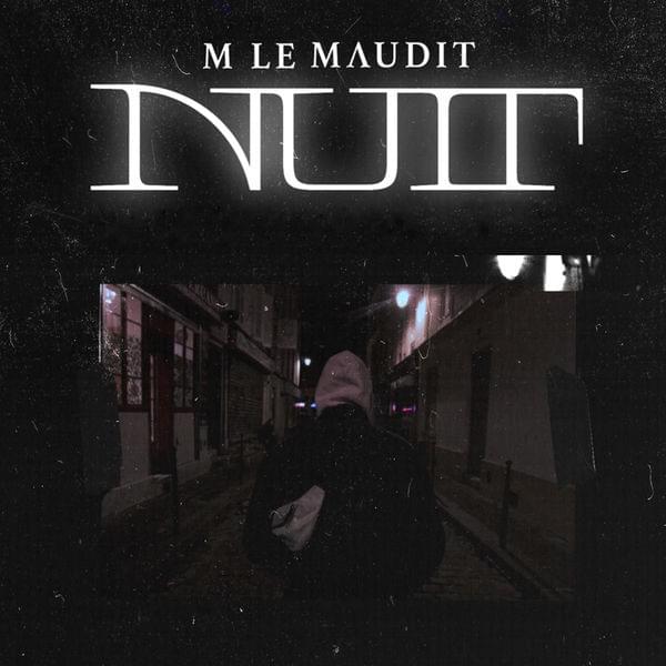 Album cover art for "Nuit" by M le Maudit