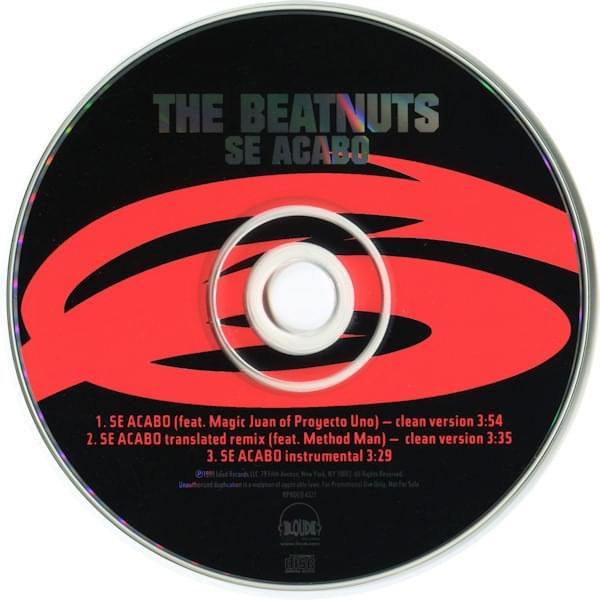 Se Acabo (Translated Remix) by The Beatnuts