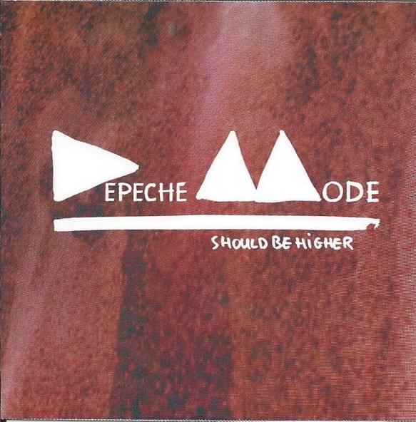 Album cover art for "Should Be Higher [Instrumental]" by Depeche Mode