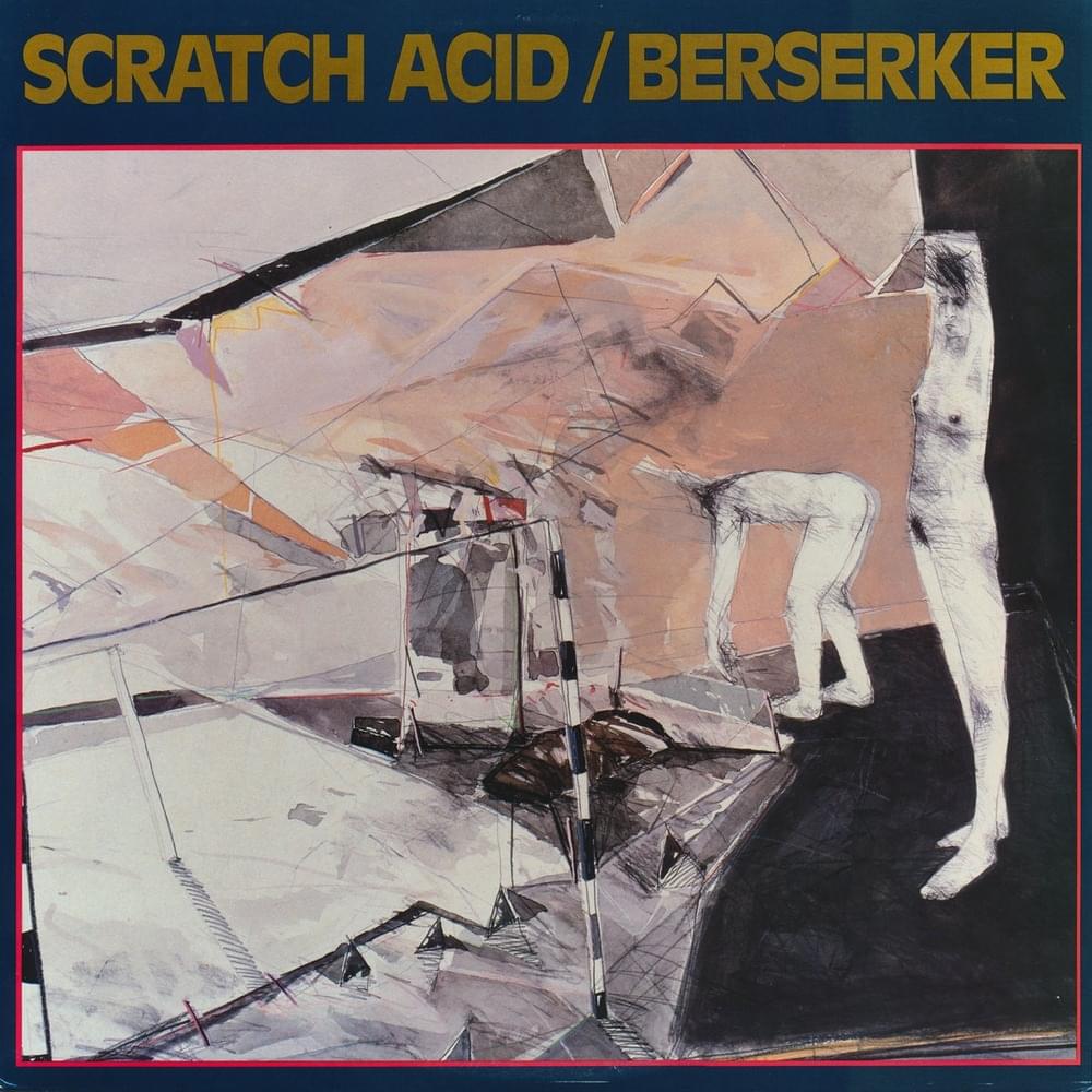 This Is Bliss by Scratch Acid