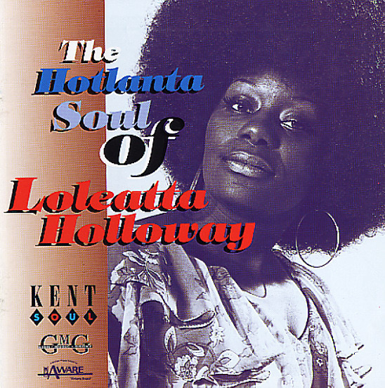 Cover image for The Hotlanta Soul of Loleatta Holloway