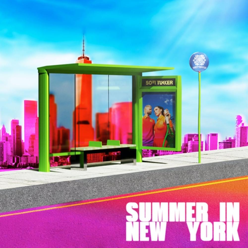 Album cover art for "Summer In New York" by SOFI TUKKER