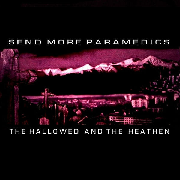 Driven to Destruction by Send More Paramedics