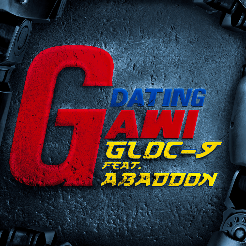 Album cover art for "Dating Gawi" by Gloc-9 & Abaddon
