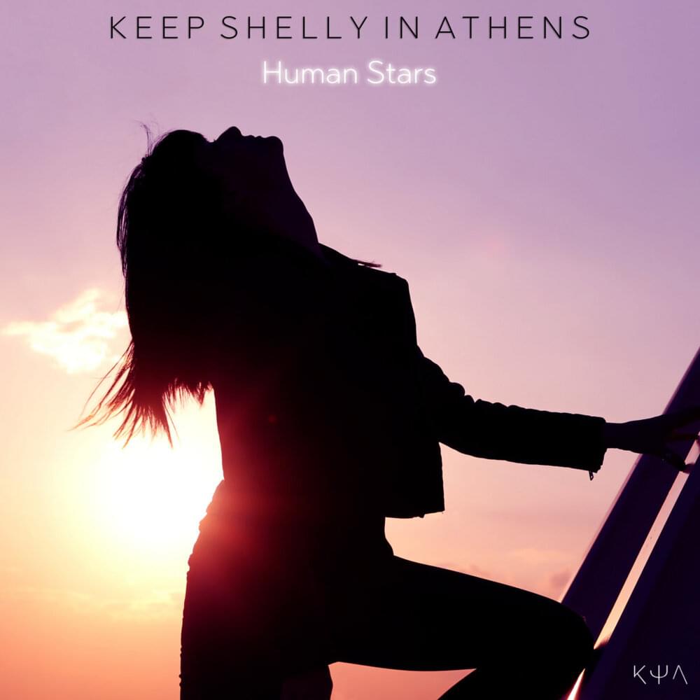 Album cover art for "Human Stars" by Keep Shelly In Athens