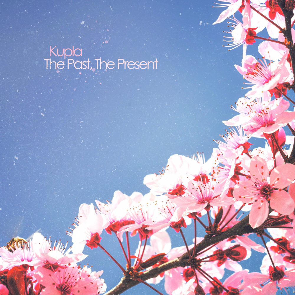 Album cover art for "The Past, The Present" by Kupla