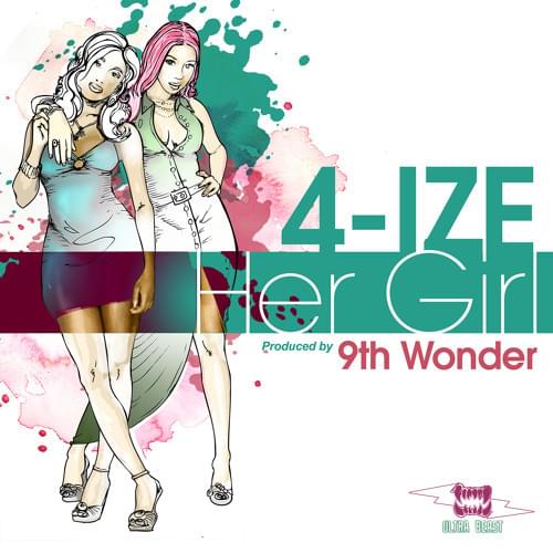 Album cover art for "Her Girl" by 4-IZE