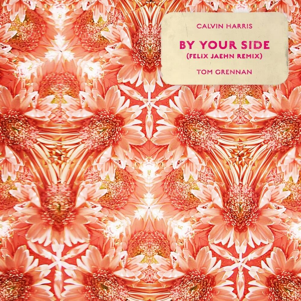 Album cover art for "By Your Side (Felix Jaehn Remix)" by Calvin Harris & Tom Grennan