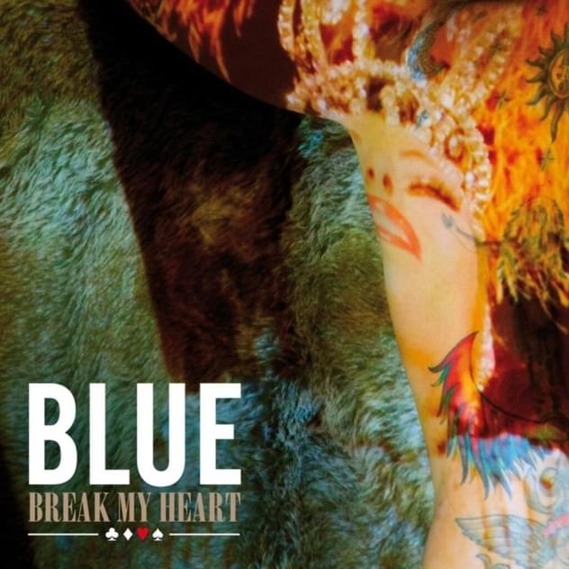 Album cover art for "Break My Heart" by Blue