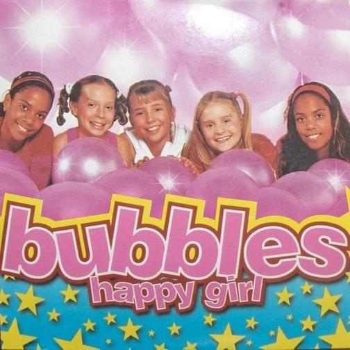 Album cover art for "Happy Girl (Single Version)" by Bubbles (SWE)