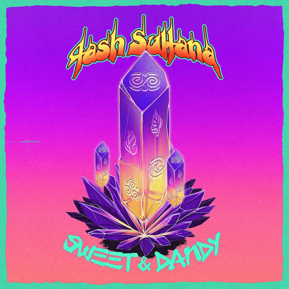 Album cover art for "Sweet & Dandy" by Tash Sultana