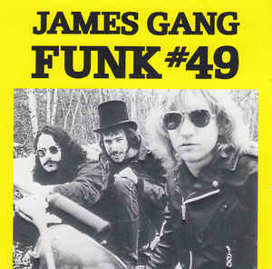 Album cover art for "Funk #49" by James Gang