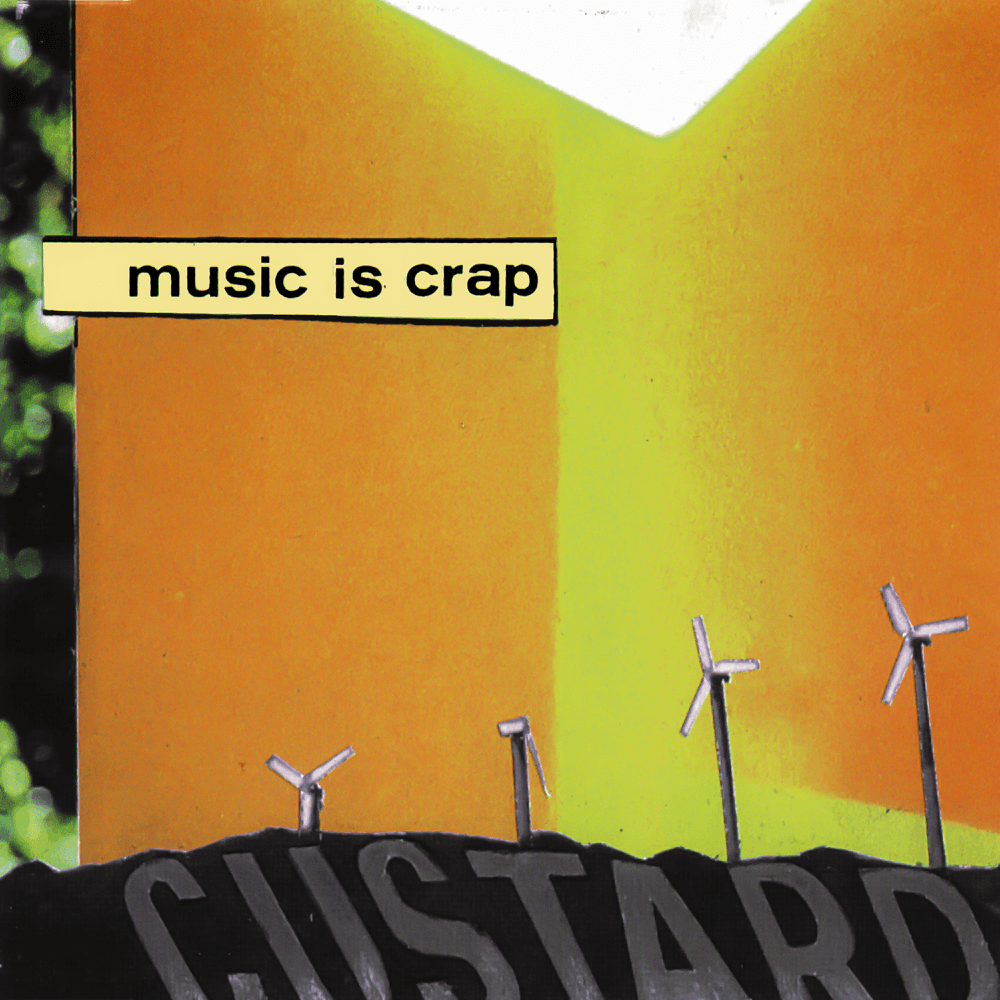 Album cover art for "Music Is Crap" by Custard