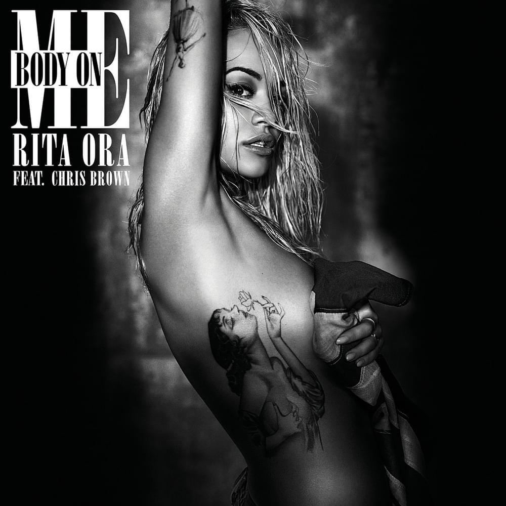 Body on Me by Rita Ora