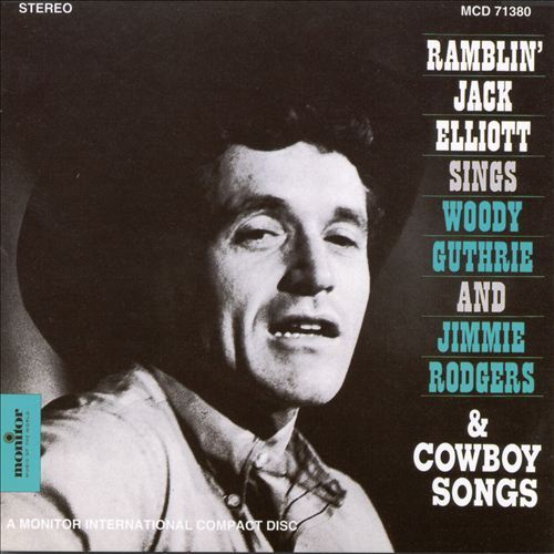 I Ain’t Got No Home by Ramblin’ Jack Elliott