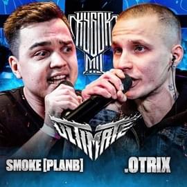 Album cover art for ".OTRIX vs SMOKE[PLANB] | КУБОК МЦ: ULTIMATE FINAL (BPM)" by КУБОК МЦ (KBK MC) & .OTRIX & SMOKE[PLANB]