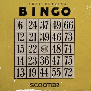 Album cover art for "I Keep Hearing Bingo" by Scooter