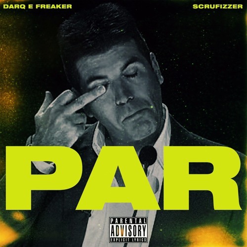 PAR by Darq E Freaker