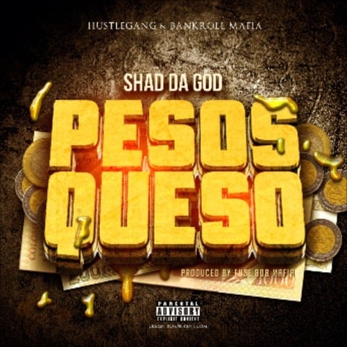 Album cover art for "Pesos Queso" by Hustle Gang