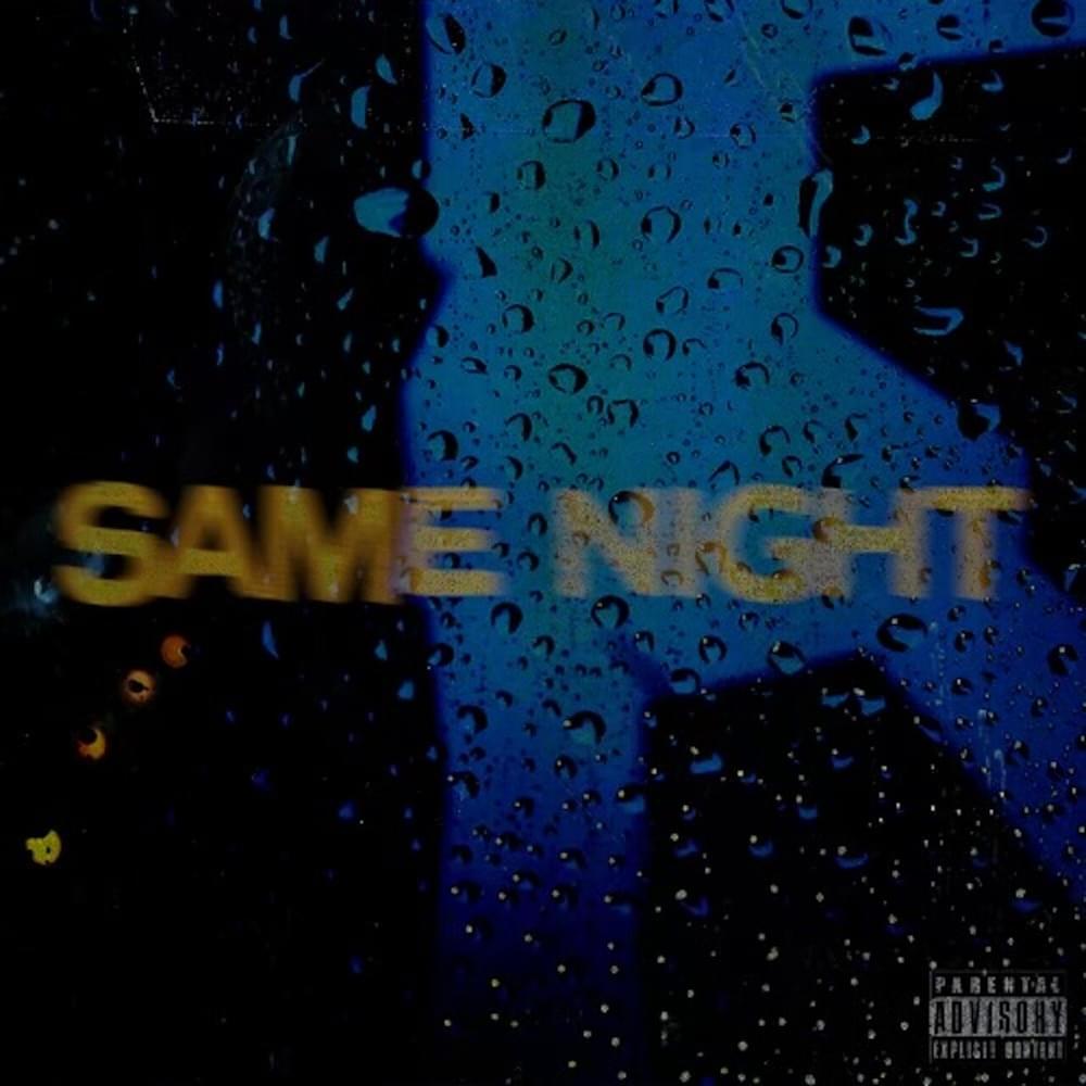 Album cover art for "same night" by SAFE