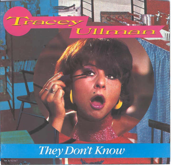 Album cover art for "They Don’t Know" by Tracey Ullman