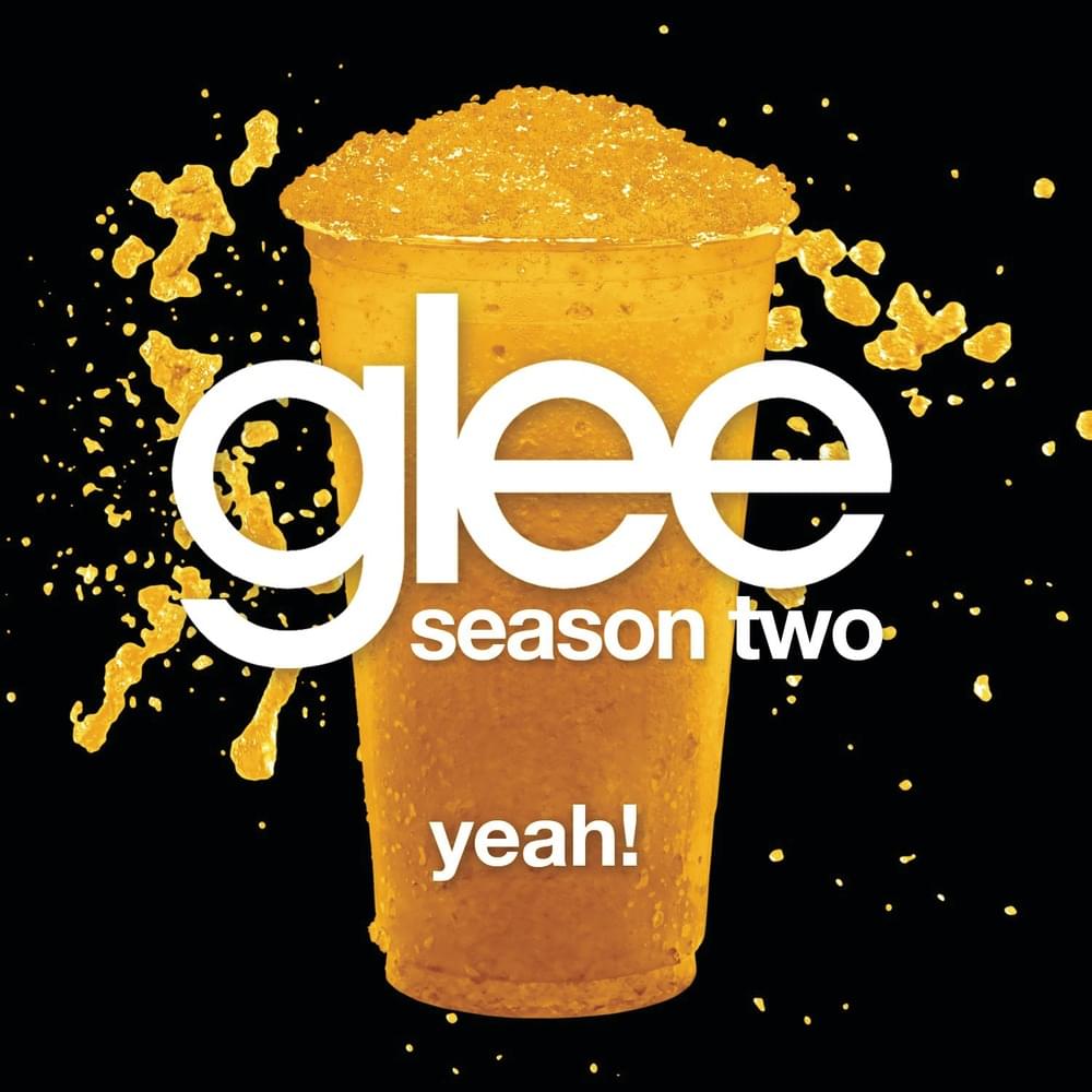 Album cover art for "Yeah!" by Glee Cast