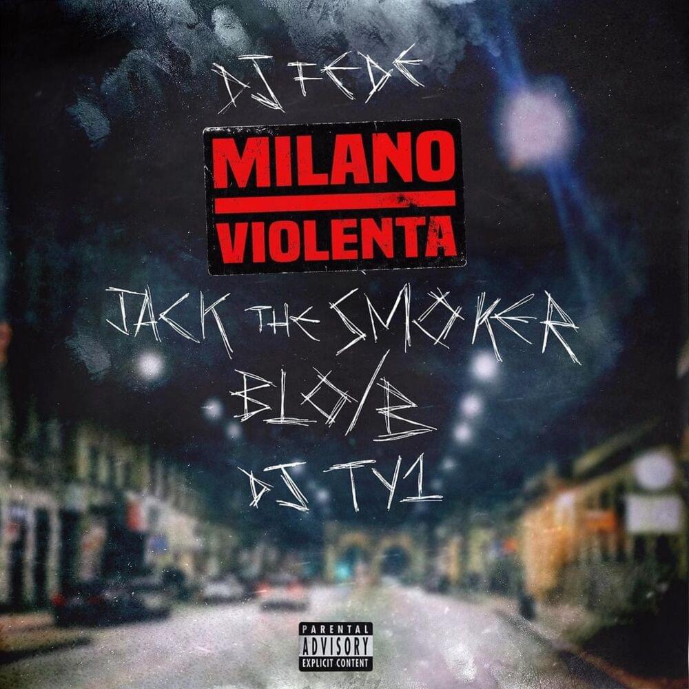 Album cover art for "Milano Violenta" by DJ Fede & Jack The Smoker & Blo/B & TY1