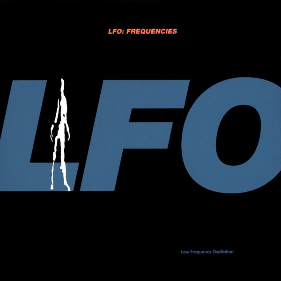 You Have to Understand by LFO (UK)
