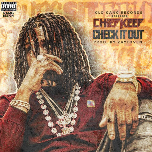 Album cover art for "Check It Out" by Chief Keef