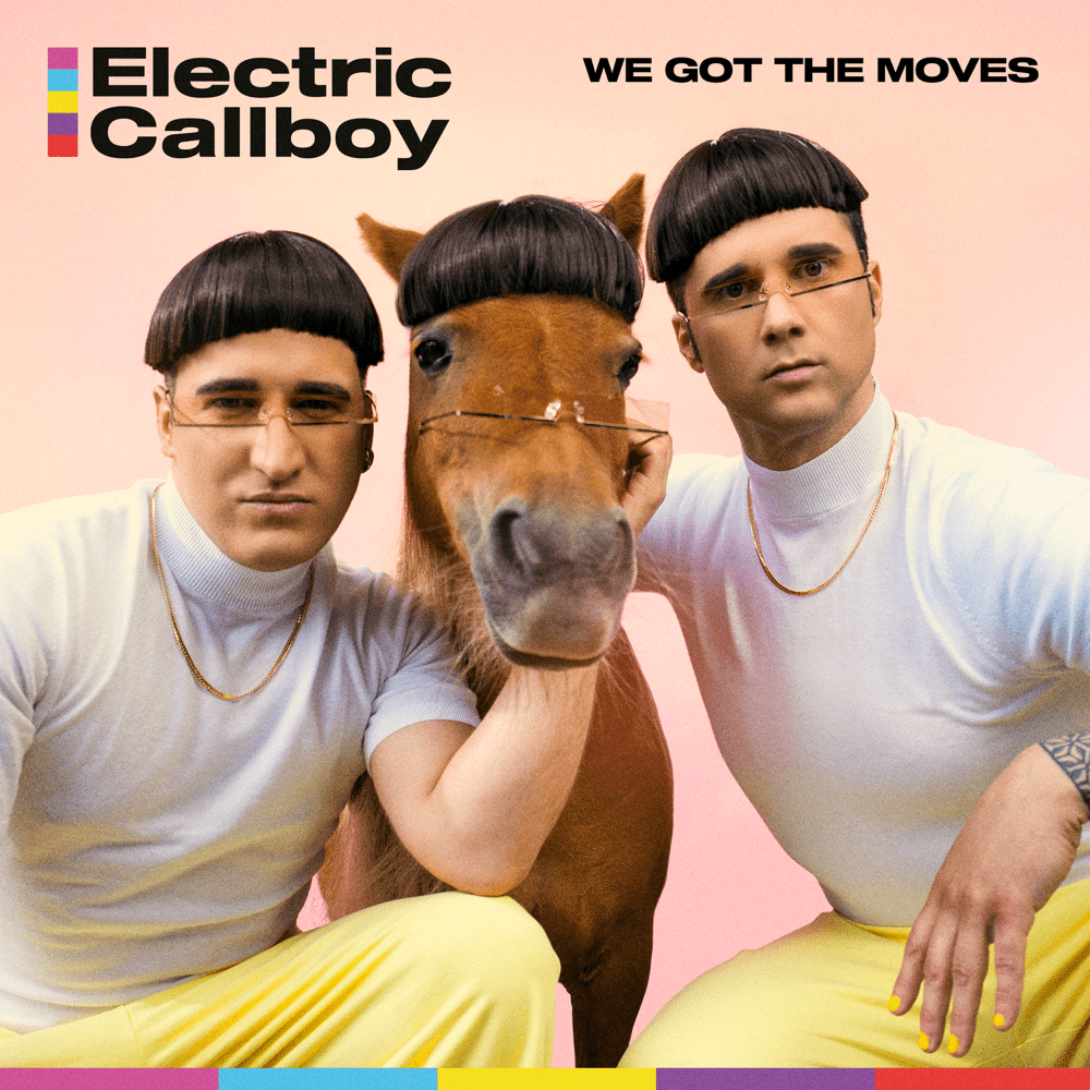 We Got the Moves by Electric Callboy
