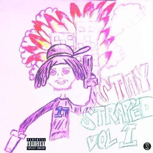 Cover image for STAY STRAPPED VOL. 1