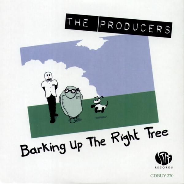 Album cover art for "Barking up the Right Tree" by Producers (UK)