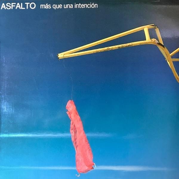 Más que una intención by Asfalto
