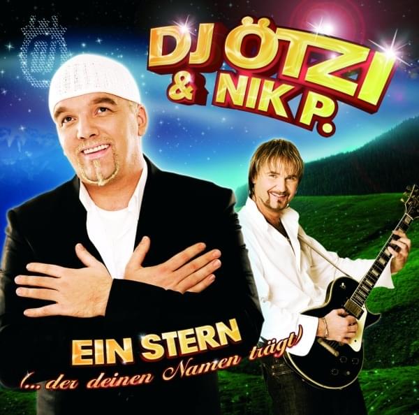 Ein Stern (der deinen Namen trägt) by DJ Ötzi