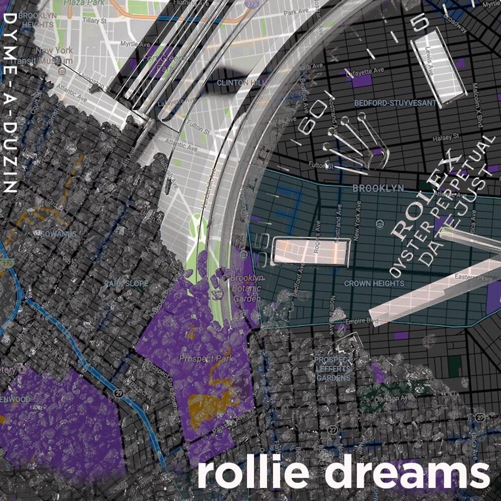 Album cover art for "Rollie Dreams" by Dyme-A-Duzin