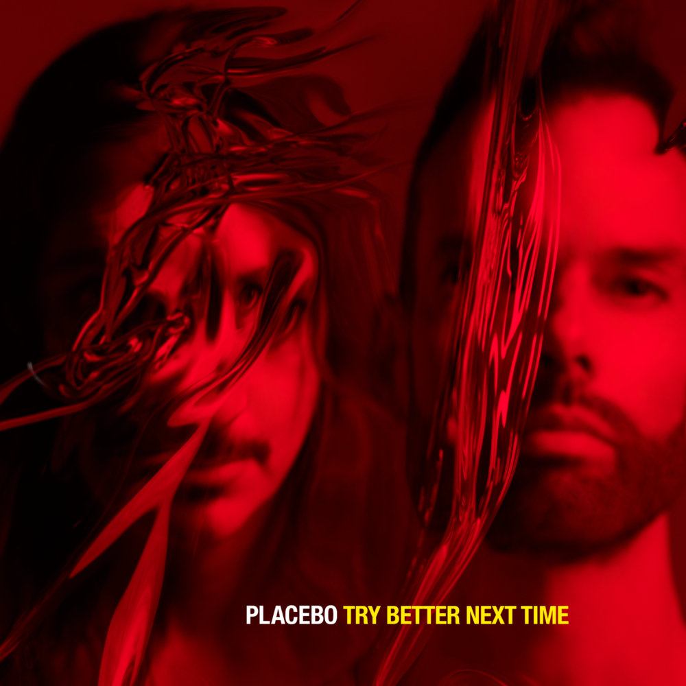 Album cover art for "Try Better Next Time" by Placebo