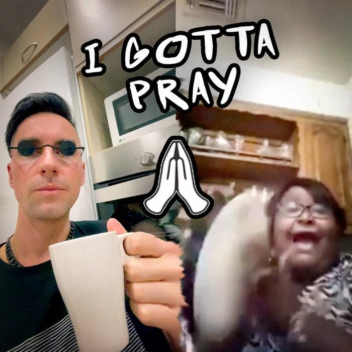 Album cover art for "I Gotta Pray" by Venjent