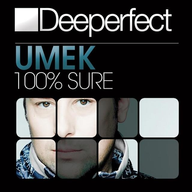 Album cover art for "100% Sure" by UMEK