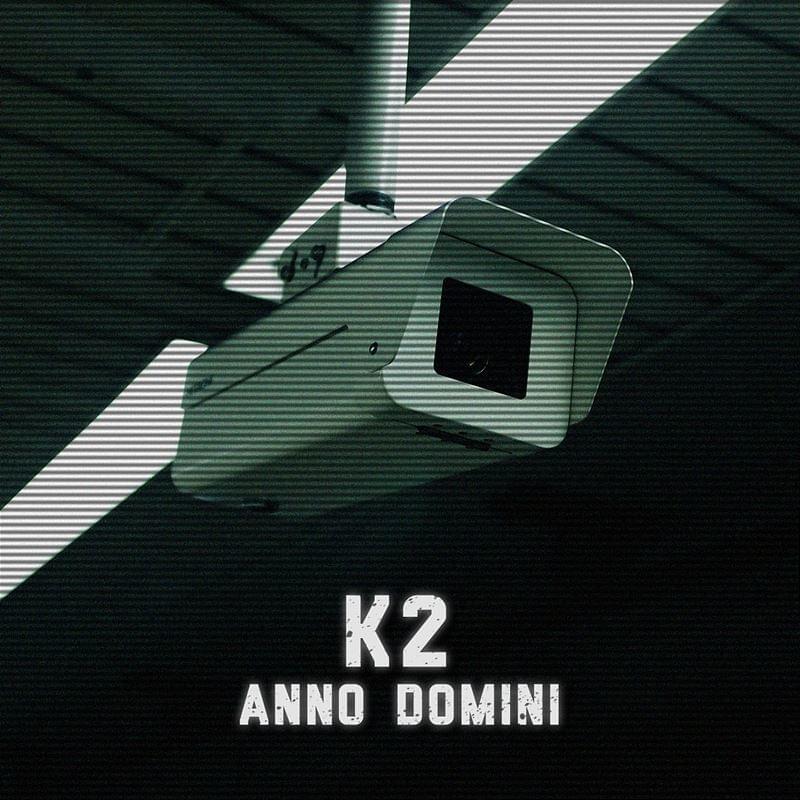 Anno Domini by K2