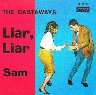 Album cover art for "Liar, Liar" by The Castaways