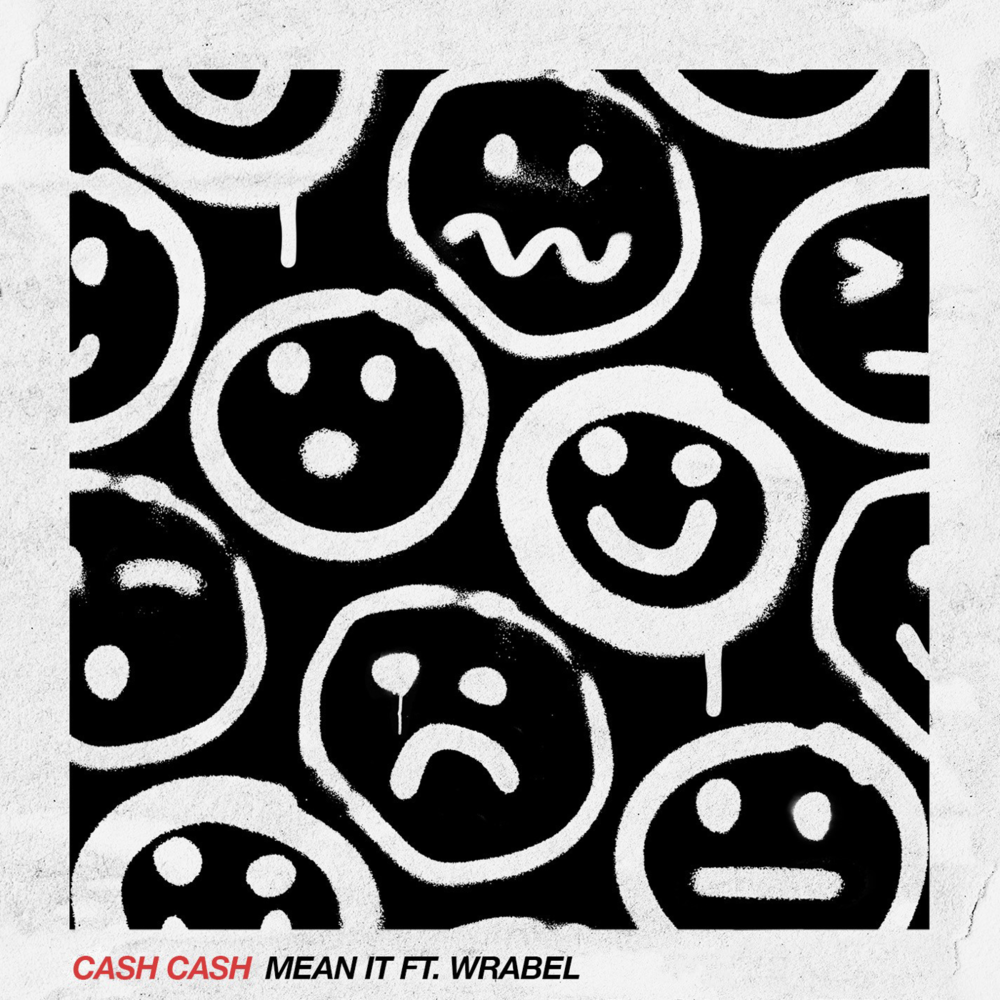 Album cover art for "Mean It" by Cash Cash & Wrabel