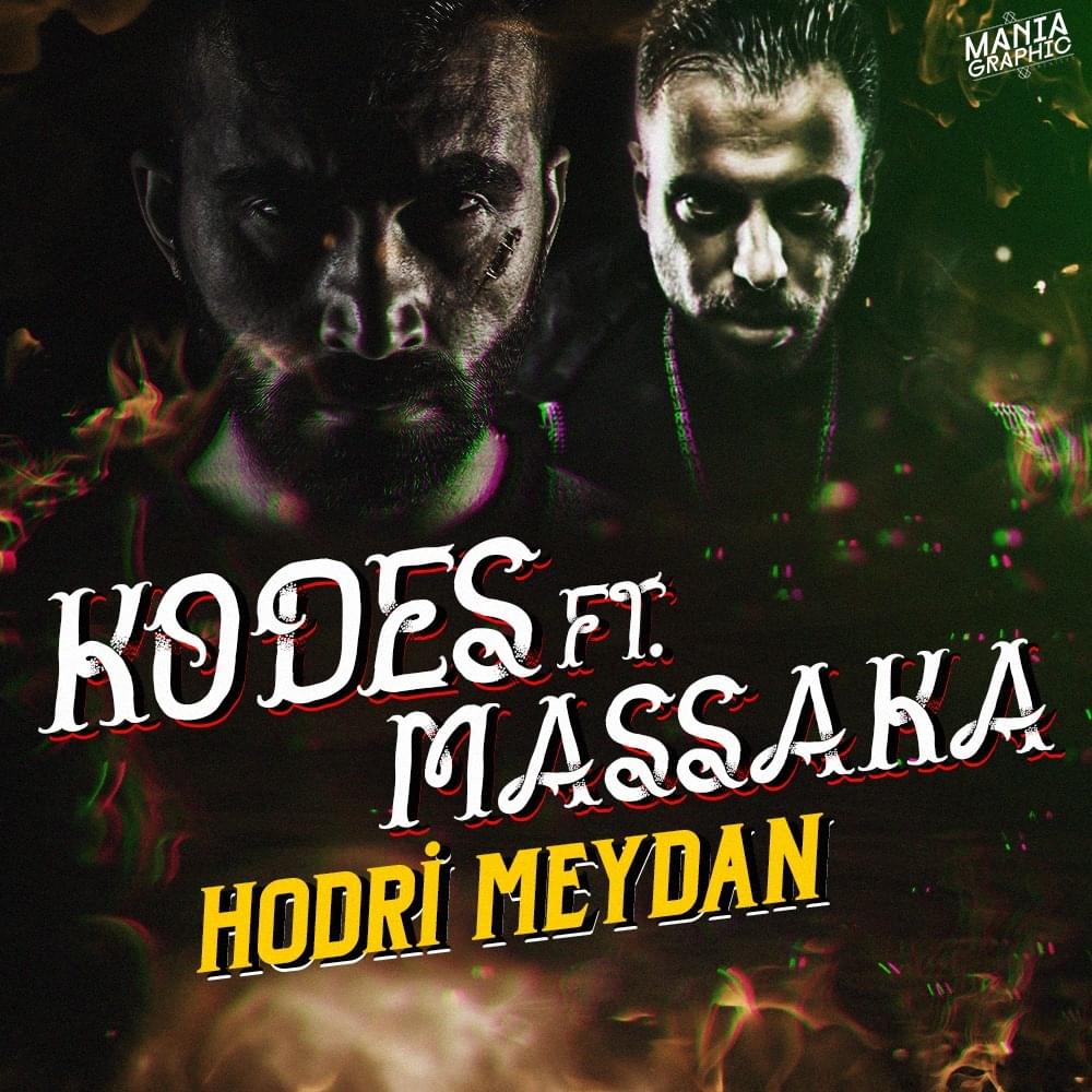 Album cover art for "Hodri Meydan" by Massaka & Kodes (TUR)