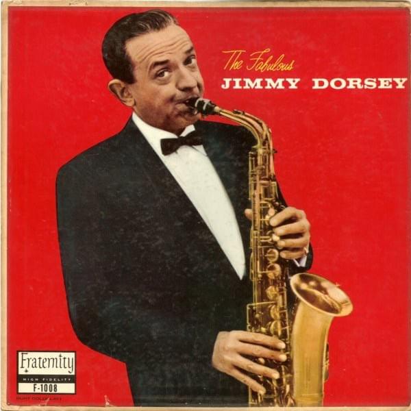Cover image for The Fabulous Jimmy Dorsey