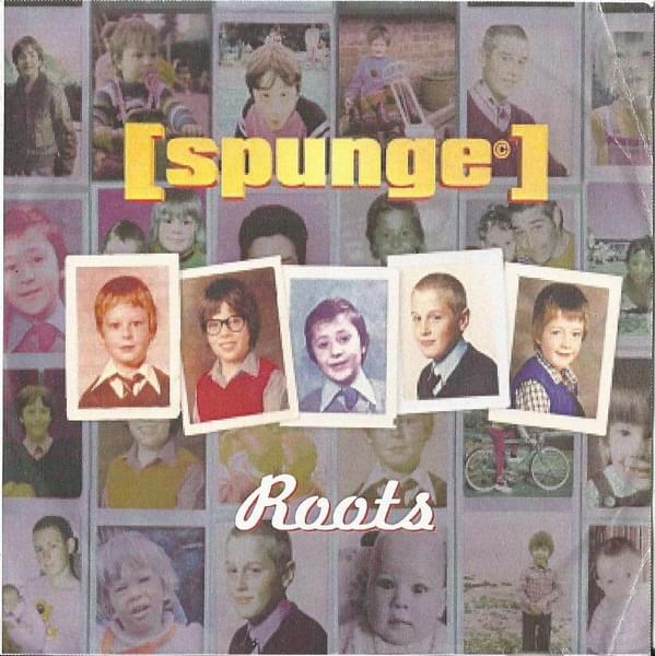 Album cover art for "Roots" by Spunge