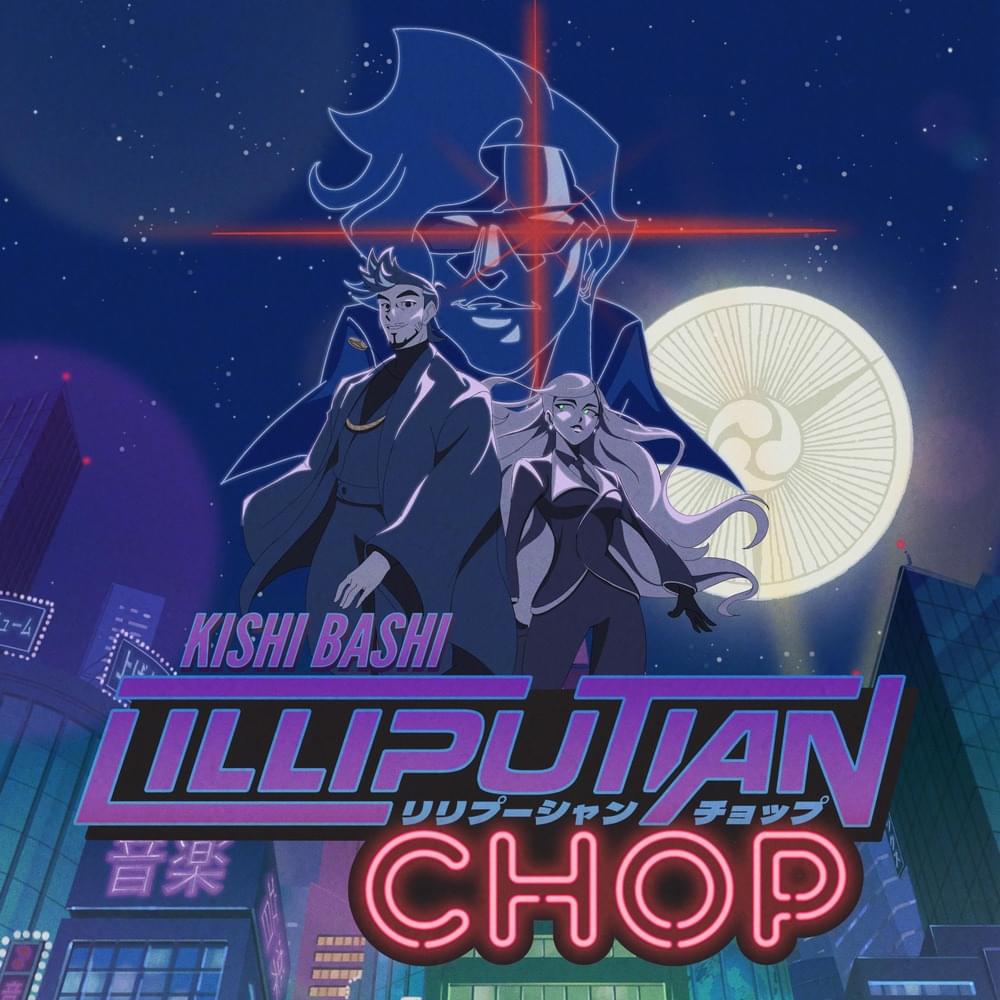 Album cover art for "Lilliputian Chop" by Kishi Bashi & Augie Bello