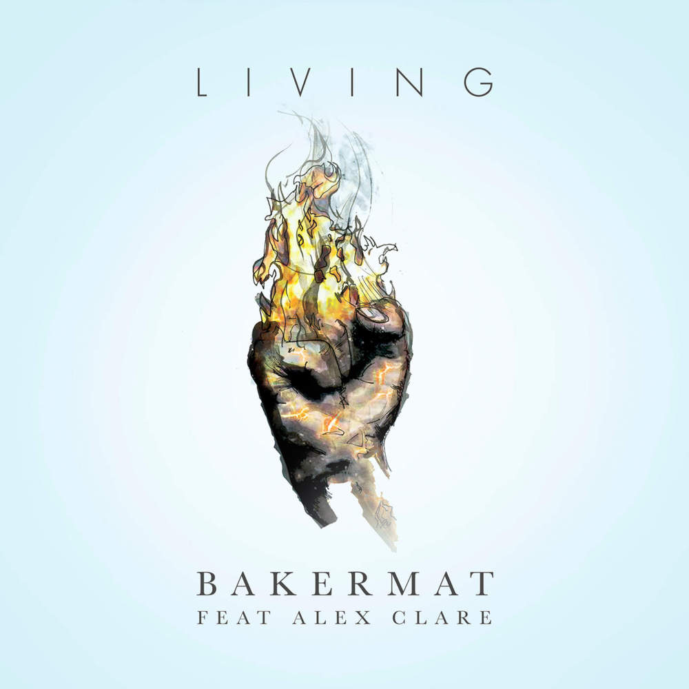 Living by Bakermat