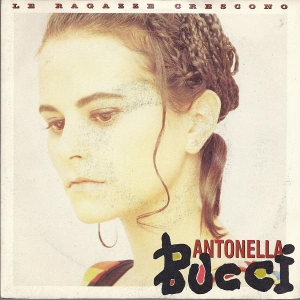 Album cover art for "Le ragazze crescono" by Antonella Bucci