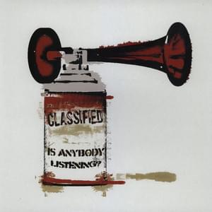 Album cover art for "Anybody Listening" by Classified