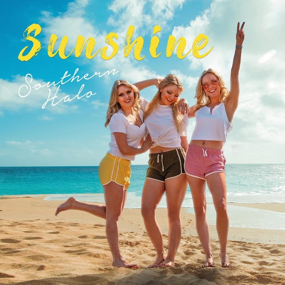 Album cover art for "Sunshine" by Southern Halo